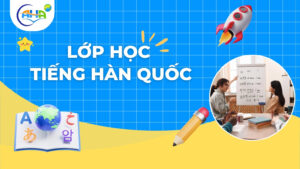 Lop Hoc tieng han Quoc